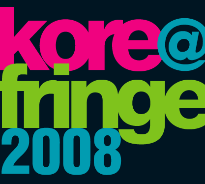 Korea@fringe 2008 총 14개 한국 작품 참가